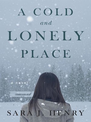 cover image of A Cold and Lonely Place